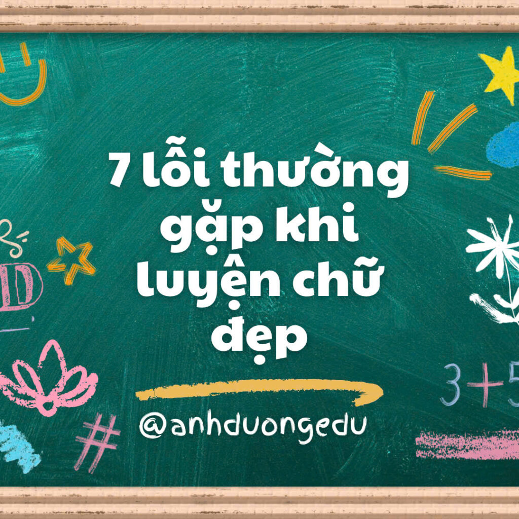 lỗi khi luyện chữ đẹp
